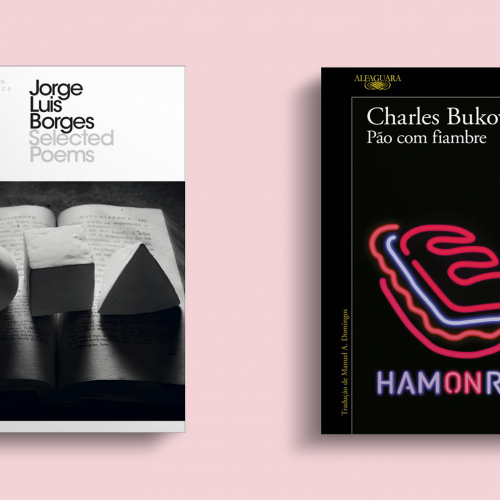 Livraria Lello sugere… "Selected Poems", de Jorge Luís Borges, e "Pão com Fiambre", de Charles Bukowski